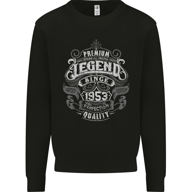 Premium Legend 70th Birthday 1953 Mens Sweatshirt Jumper Black