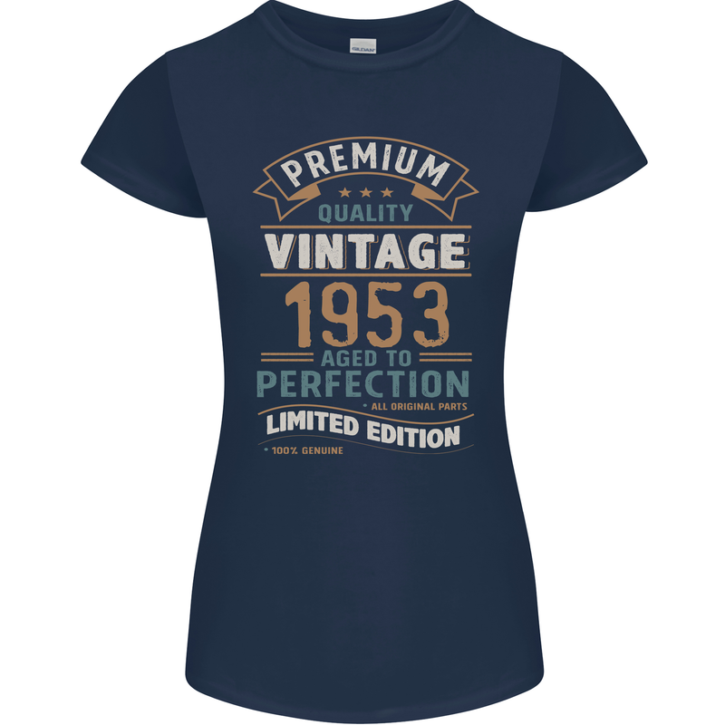 Premium Vintage 70th Birthday 1953 Womens Petite Cut T-Shirt Navy Blue