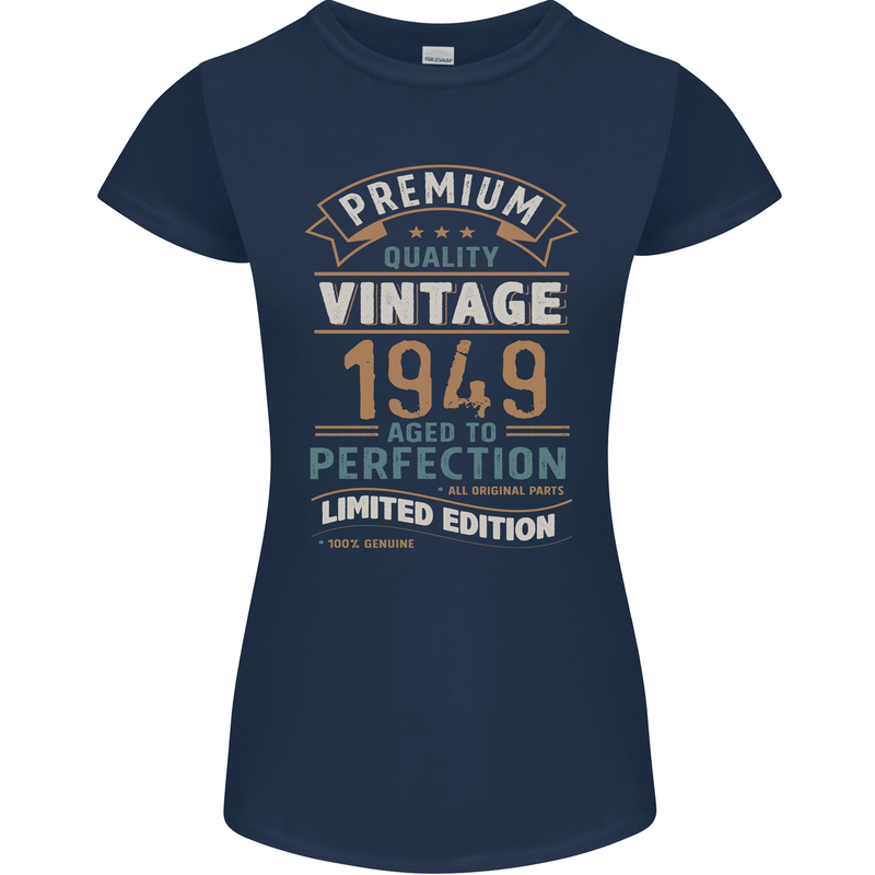 Premium Vintage 74th Birthday 1949 Womens Petite Cut T-Shirt Navy Blue
