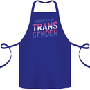 Proud to Be Transgender LGBT Cotton Apron 100% Organic Royal Blue