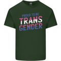 Proud to Be Transgender LGBT Mens Cotton T-Shirt Tee Top Forest Green