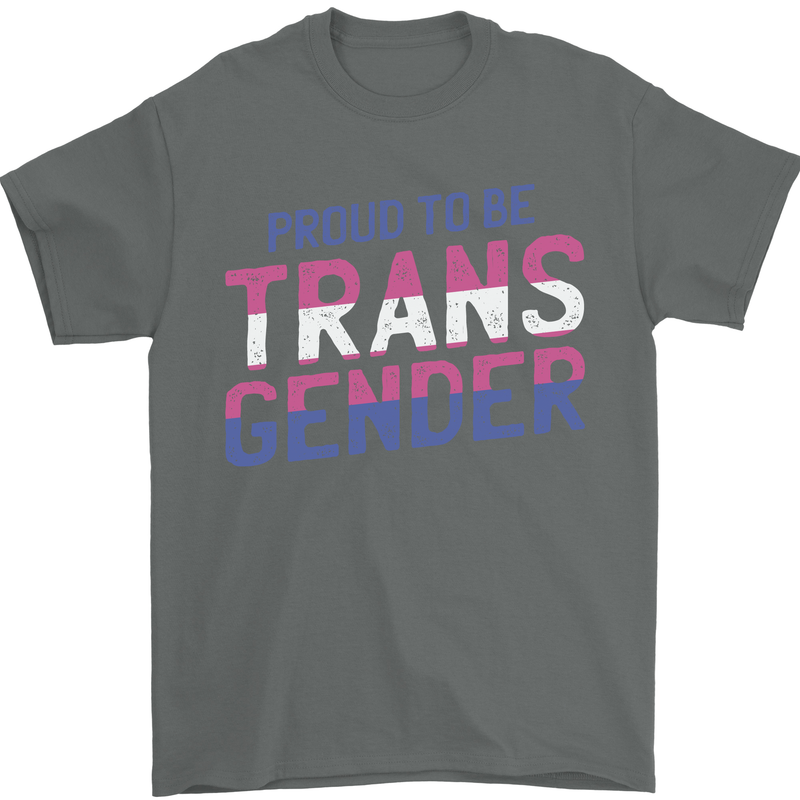 Proud to Be Transgender LGBT Mens T-Shirt 100% Cotton Charcoal