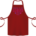 Proud to Be a Lesbian LGBT Gay Pride Awareness Cotton Apron 100% Organic Maroon