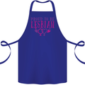 Proud to Be a Lesbian LGBT Gay Pride Awareness Cotton Apron 100% Organic Royal Blue