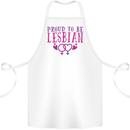 Proud to Be a Lesbian LGBT Gay Pride Awareness Cotton Apron 100% Organic White