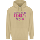 Proud to Be a Lesbian LGBT Gay Pride Awareness Mens 80% Cotton Hoodie Sand