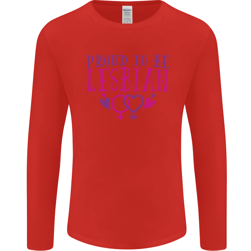 Proud to Be a Lesbian LGBT Gay Pride Awareness Mens Long Sleeve T-Shirt Red