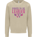 Proud to Be a Lesbian LGBT Gay Pride Awareness Mens Sweatshirt Jumper Sand