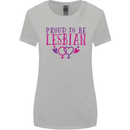 Proud to Be a Lesbian LGBT Gay Pride Awareness Womens Wider Cut T-Shirt Sports Grey