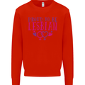 Proud to Be a Lesbian LGBT Gay Pride Day Kids Sweatshirt Jumper Bright Red