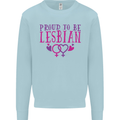 Proud to Be a Lesbian LGBT Gay Pride Day Kids Sweatshirt Jumper Light Blue