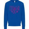 Proud to Be a Lesbian LGBT Gay Pride Day Kids Sweatshirt Jumper Royal Blue