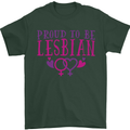 Proud to Be a Lesbian LGBT Gay Pride Day Mens T-Shirt 100% Cotton Forest Green