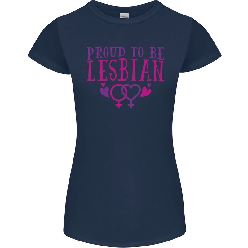 Proud to Be a Lesbian LGBT Gay Pride Day Womens Petite Cut T-Shirt Navy Blue