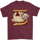 Pugonaut Funny Astronaut Pug Dog Space Mens T-Shirt 100% Cotton Maroon