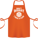 RPG Dont Worry I Have a Plan Role Play Games Cotton Apron 100% Organic Orange