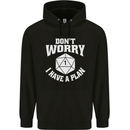 RPG Dont Worry I Have a Plan Role Play Games Mens 80% Cotton Hoodie Black