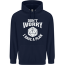RPG Dont Worry I Have a Plan Role Play Games Mens 80% Cotton Hoodie Navy Blue