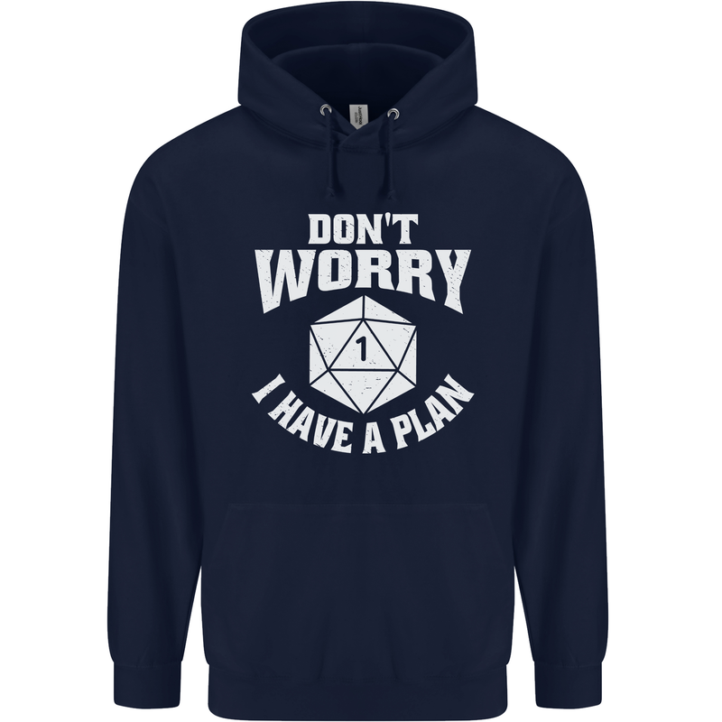 RPG Dont Worry I Have a Plan Role Play Games Mens 80% Cotton Hoodie Navy Blue
