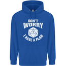 RPG Dont Worry I Have a Plan Role Play Games Mens 80% Cotton Hoodie Royal Blue