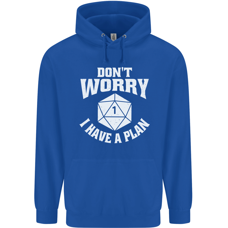 RPG Dont Worry I Have a Plan Role Play Games Mens 80% Cotton Hoodie Royal Blue