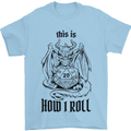RPG This is How I Roll Role Play Dragon Dice Mens T-Shirt 100% Cotton Light Blue