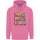 RV Live What You Love Motorhome Caravan Childrens Kids Hoodie Azalea