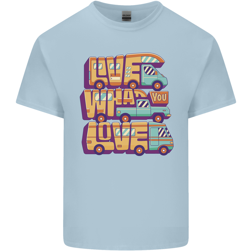 RV Live What You Love Motorhome Caravan Kids T-Shirt Childrens Light Blue