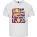 RV Live What You Love Motorhome Caravan Kids T-Shirt Childrens White