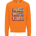 RV Live What You Love Motorhome Caravan Mens Sweatshirt Jumper Orange