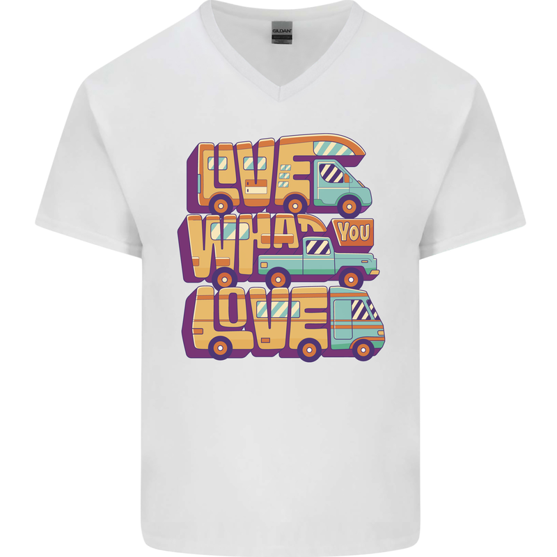 RV Live What You Love Motorhome Caravan Mens V-Neck Cotton T-Shirt White