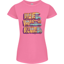 RV Live What You Love Motorhome Caravan Womens Petite Cut T-Shirt Azalea
