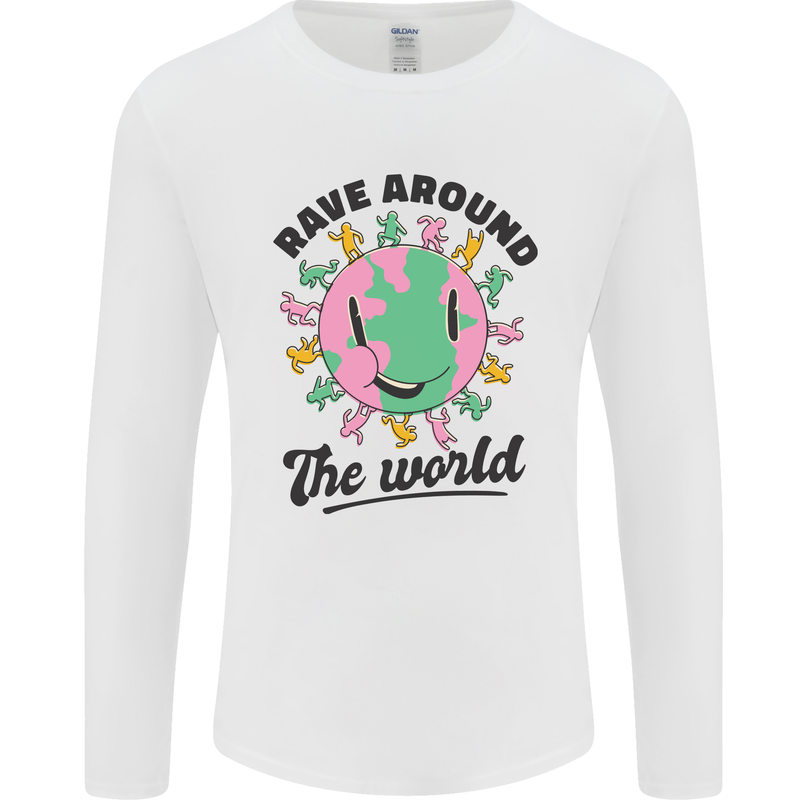 Rave Around the World Dance Music Acid Raver Mens Long Sleeve T-Shirt White