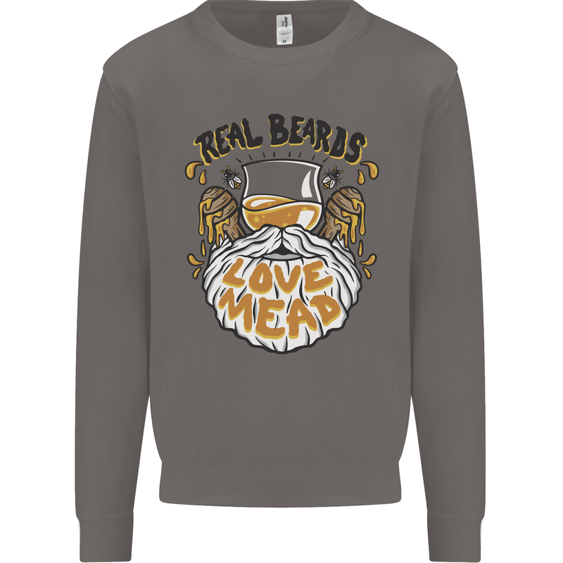 Real Beards Love Mead Funny Beer Alcohol Mens Sweatshirt Jumper Charcoal