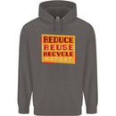 Recycle Reuse Climate Change Environment Mens 80% Cotton Hoodie Charcoal