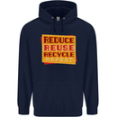 Recycle Reuse Climate Change Environment Mens 80% Cotton Hoodie Navy Blue