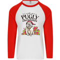 We Wish You a Pugly Christmas Funny Pug Mens L/S Baseball T-Shirt White/Red