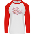 My Students Axolotl Questions Teacher Funny Mens L/S Baseball T-Shirt White/Red