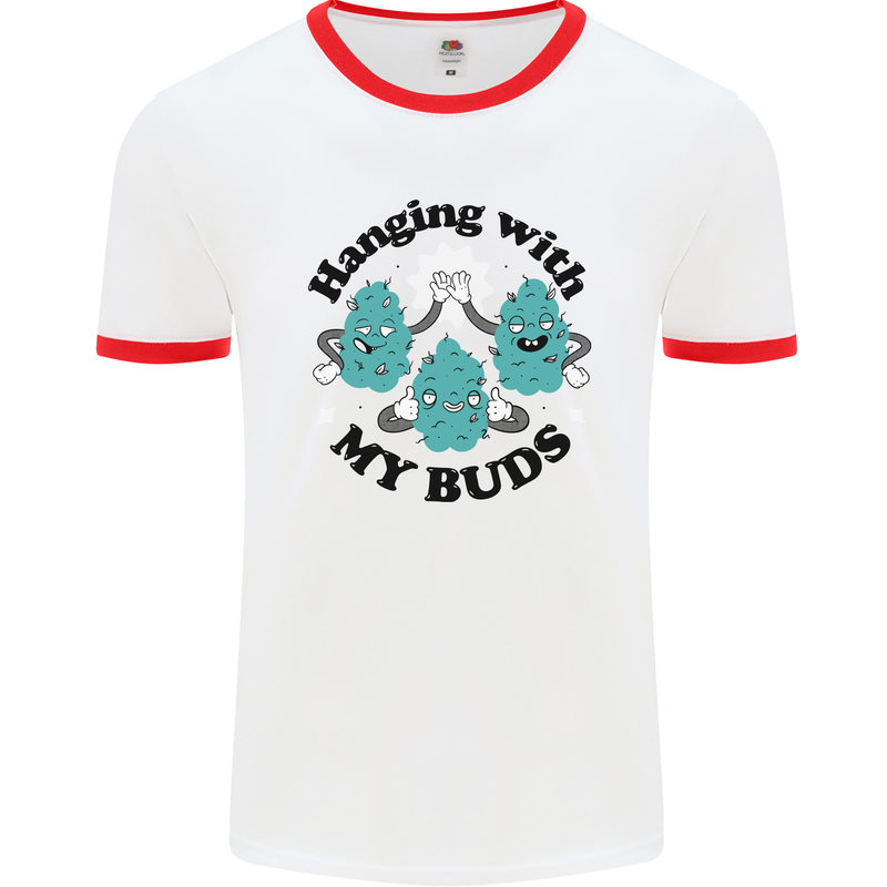 Weed Hanging With My Buds Cannabis Funny Mens Ringer T-Shirt White/Red