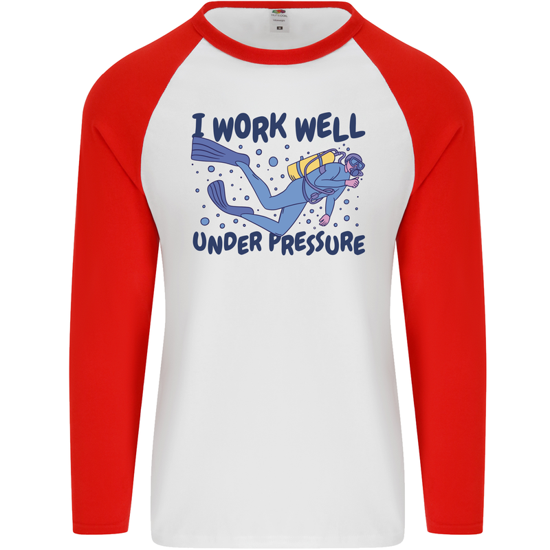 Scuba Diving Work Well Under Pressure Diver Mens L/S Baseball T-Shirt White/Red