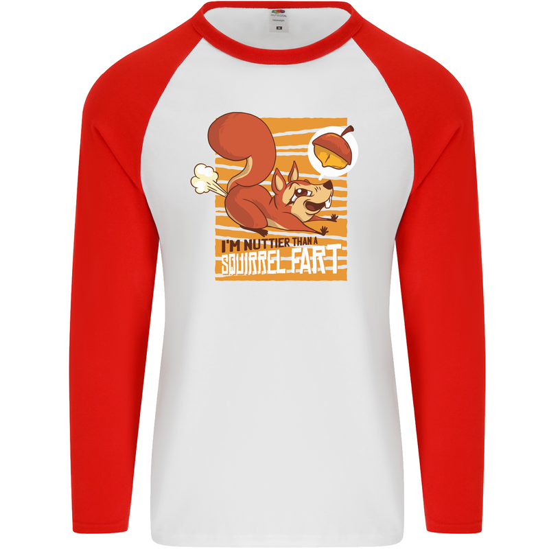 Nuttieer Than a Squirrel Fart Funny Farting Mens L/S Baseball T-Shirt White/Red