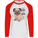Pug I Didn't Fart My Butt Blew You a Kiss Mens L/S Baseball T-Shirt White/Red