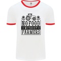 No Food Without Farmers Farming Mens Ringer T-Shirt White/Red