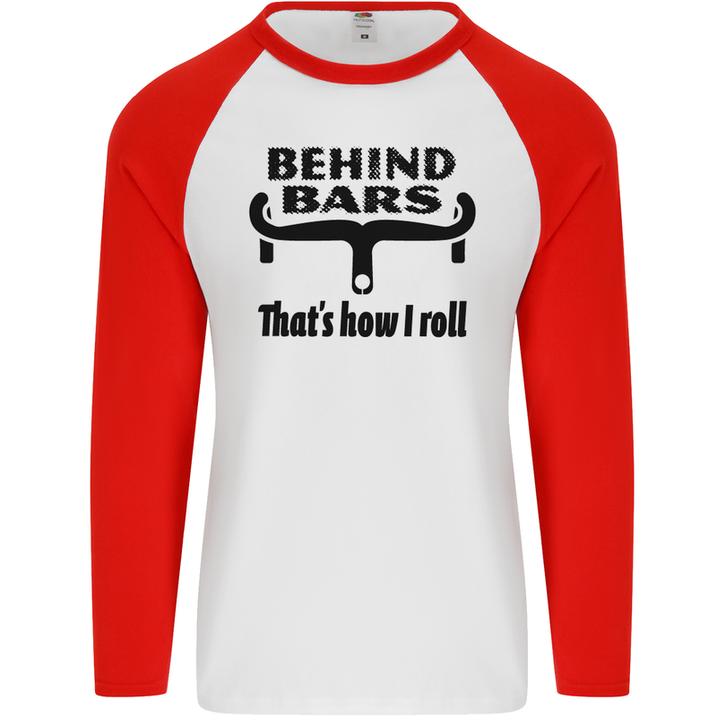 Behind Bars That's How I Roll Cycling Mens L/S Baseball T-Shirt White/Red