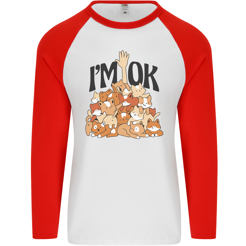 I'm OK Funny Cat Mum Dad Crazy Lady Kitten Mens L/S Baseball T-Shirt White/Red