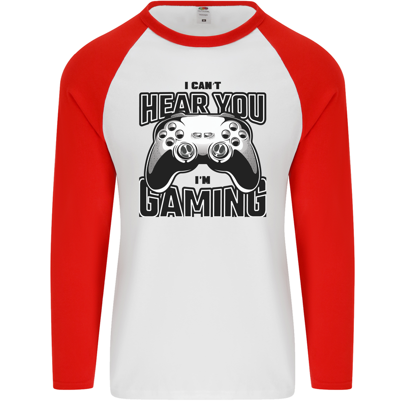 I Can't Hear You Im Gaming Funny Gamer Mens L/S Baseball T-Shirt White/Red