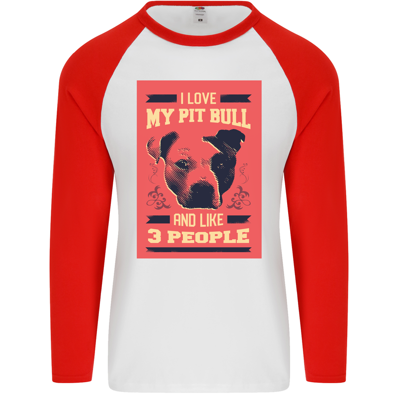 I Love My Pitbull & 3 People Funny Mens L/S Baseball T-Shirt White/Red