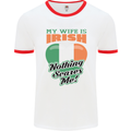 My Wife is Irish Nothing Scares Me Ireland Mens Ringer T-Shirt White/Red