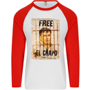 Free El Chapo Cocaine Drugs Cartel Mens L/S Baseball T-Shirt White/Red