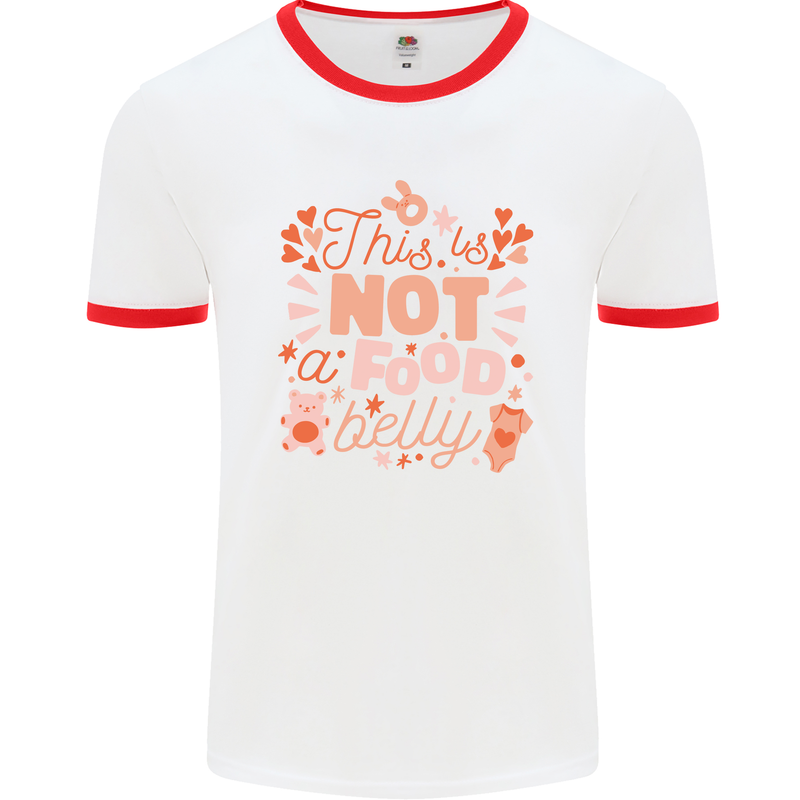 Not a Food Belly New Baby Pregnancy Pregnant Mens Ringer T-Shirt White/Red